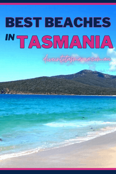 Top 10 Best Beaches In Tasmania